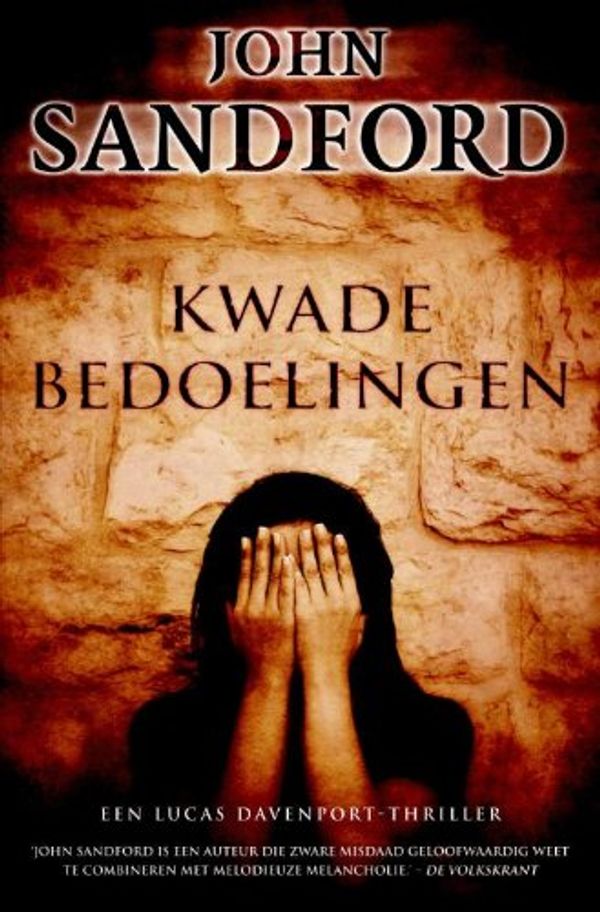 Cover Art for 9789046114506, Kwade bedoelingen (Zwarte beertjes) by John Sandford