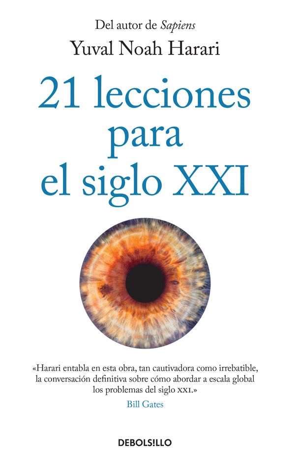 Cover Art for 9781644732717, 21 Lecciones Para El Siglo XXI / 21 Lessons for the 21st Century by Yuval Noah Harari