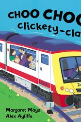 Cover Art for 9781843624387, Awesome Engines: Choo Choo Clickety-Clack! by Margaret Mayo