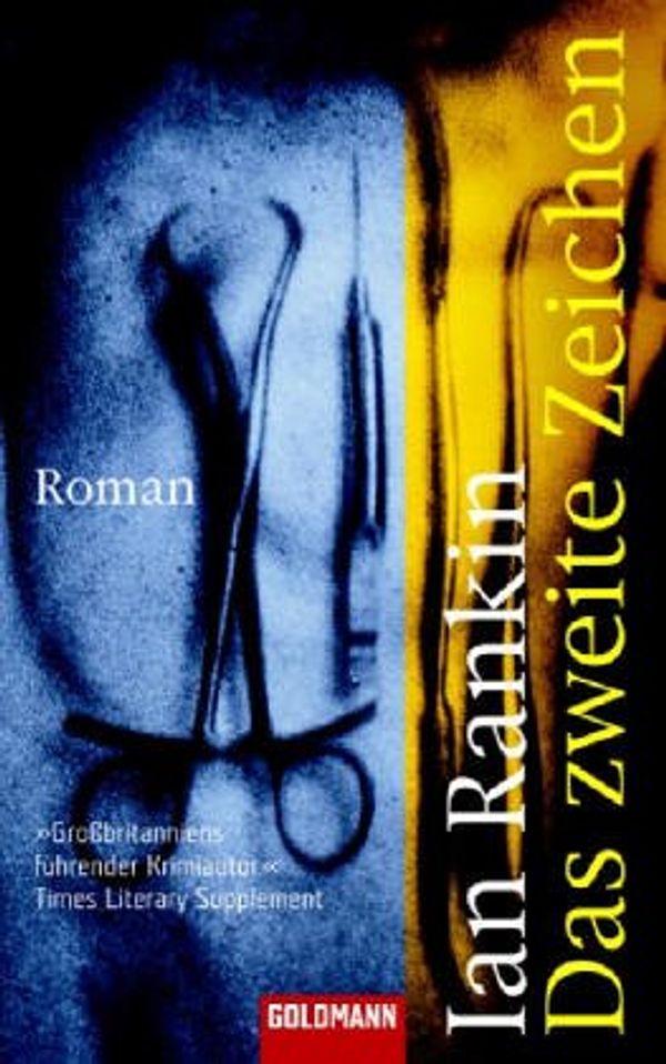 Cover Art for 9783442461417, Das zweite Zeichen by Ian Rankin