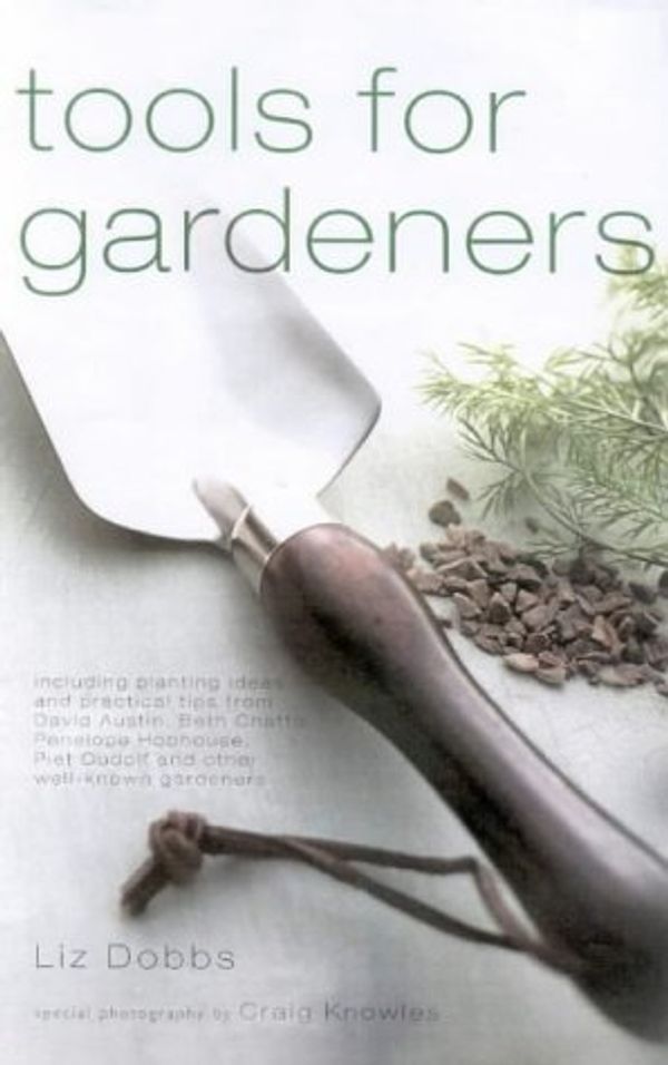 Cover Art for 9781903221075, Tools for Gardeners by Dobbs, Liz