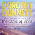 Cover Art for 9781841970790, The Game of Kings by Dorothy Dunnett
