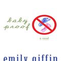 Cover Art for 9780786288649, Baby Proof by Emily Giffin