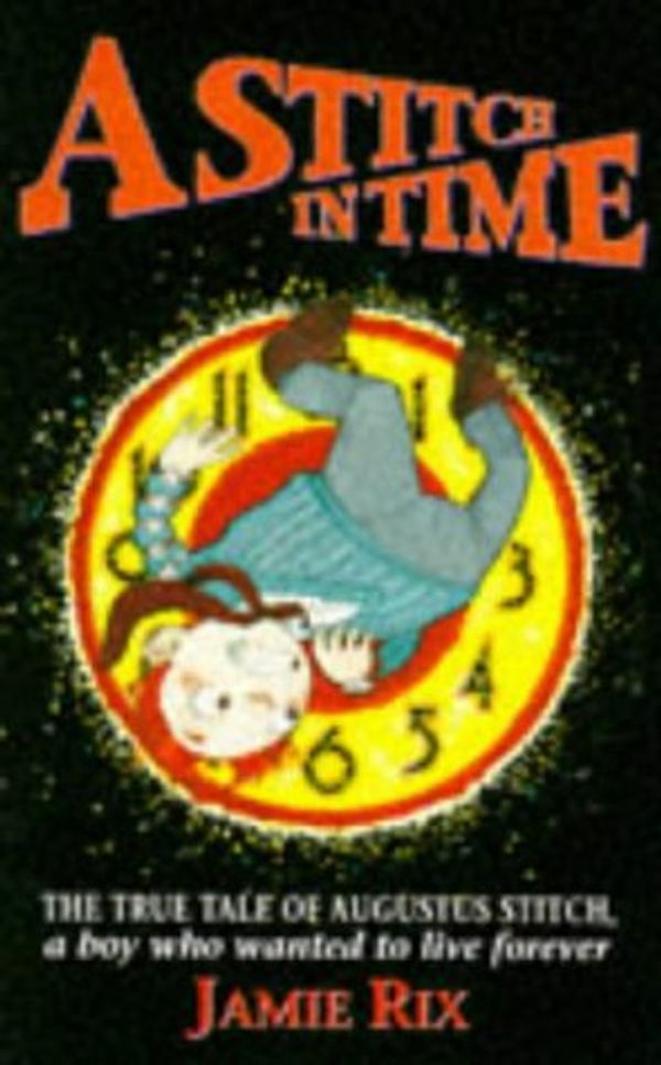 Cover Art for 9780340670552, A Stitch in Time by Jamie Rix