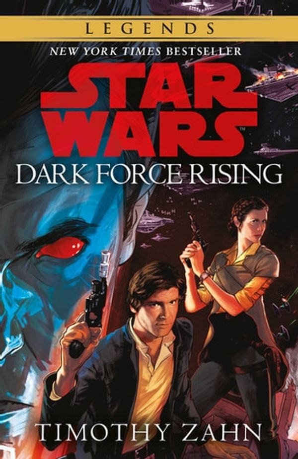 Cover Art for 9781473583597, Dark Force Rising: Book 2 (Star Wars Thrawn trilogy) by Timothy Zahn