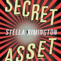 Cover Art for 9781400043958, Secret Asset by Stella Rimington