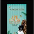 Cover Art for 9781459641518, Ape House by Sara Gruen