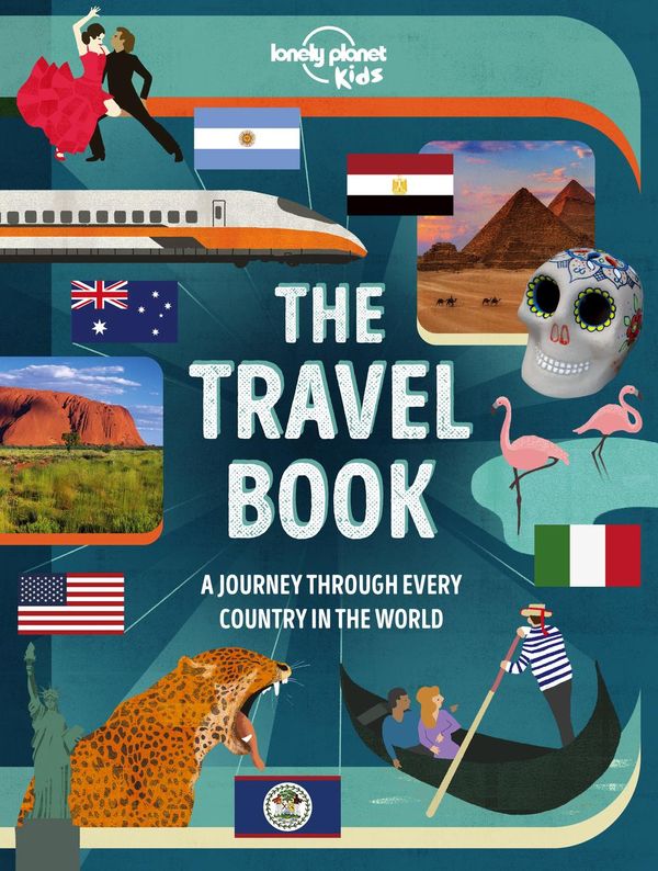 Cover Art for 9781838694609, The Travel Book Lonely Planet Kids by Lonely Planet Kids, Lonely Planet