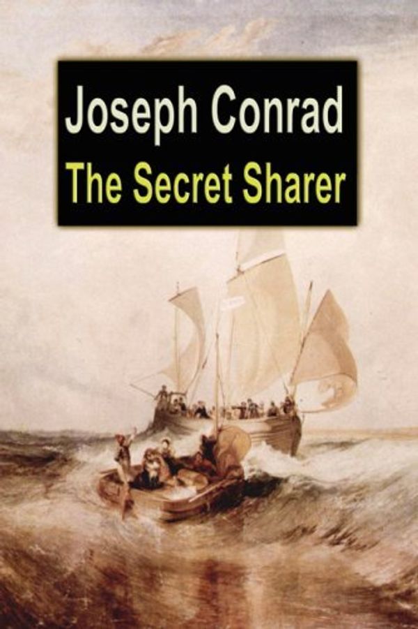 Cover Art for 9781599869001, The Secret Sharer by Joseph Conrad