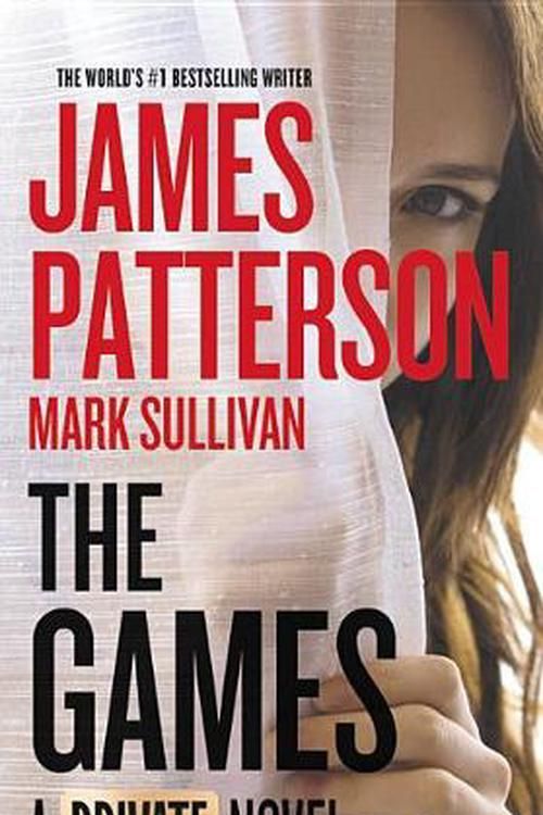 Cover Art for 9781455585342, The Games (Private) by James Patterson
