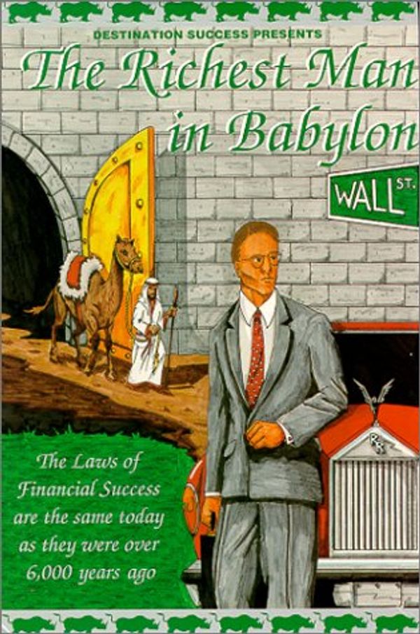 Cover Art for 9781579490065, The Richest Man in Babylon by George S. Clason