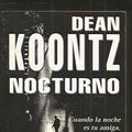 Cover Art for 9788425399688, NOCTURNO by Koontz Dean