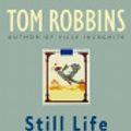 Cover Art for 9785551257189, Still Life with Woodpecker by Tom Robbins