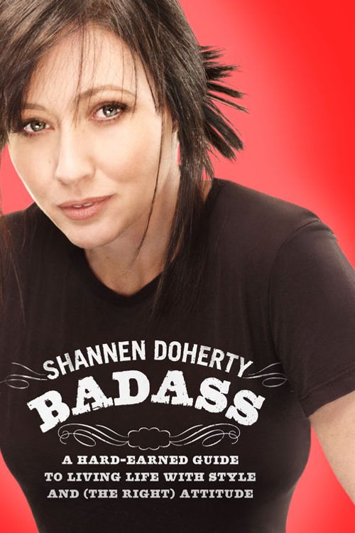 Cover Art for 9780307591524, Badass by Shannen Doherty