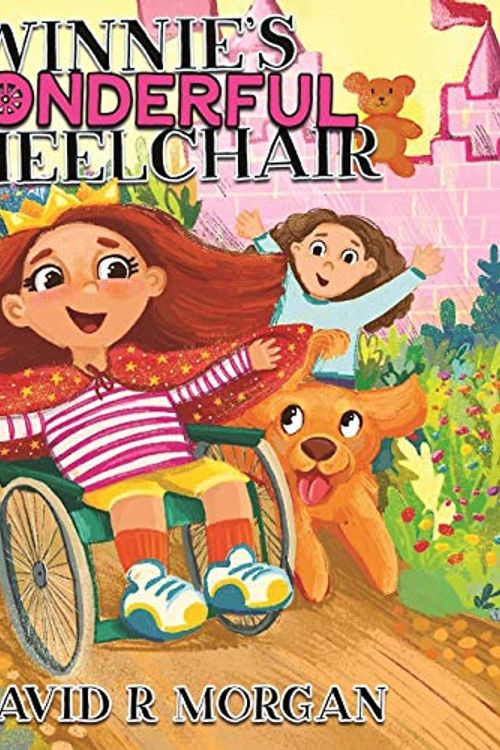 Cover Art for 9781946908414, Winnie's Wonderful Wheelchair by David R. Morgan