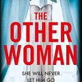 Cover Art for B07BKTNQNS, The Other Woman by Sandie Jones