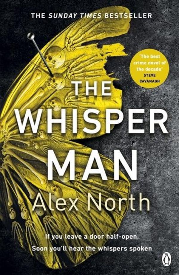 Cover Art for 9781405936002, Whisper Man by Alex North