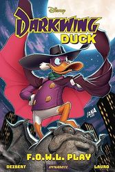 Cover Art for 9781524123581, Darkwing Duck: F.O.W.L. Play by Amanda Deibert
