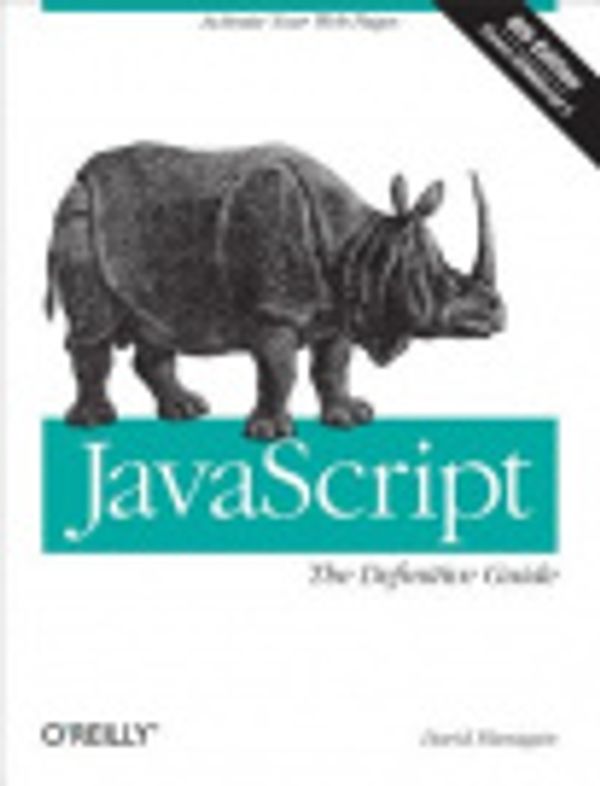 Cover Art for 9781449308841, JavaScript: The Definitive Guide by David Flanagan