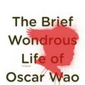 Cover Art for 9781594489587, The Brief Wondrous Life of Oscar Wao by Junot Diaz