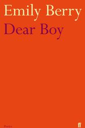 Cover Art for 9780571284054, Dear Boy by Emily Berry
