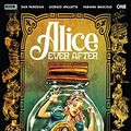 Cover Art for B09T2DFL9D, Alice Ever After #1 by Dan Panosian