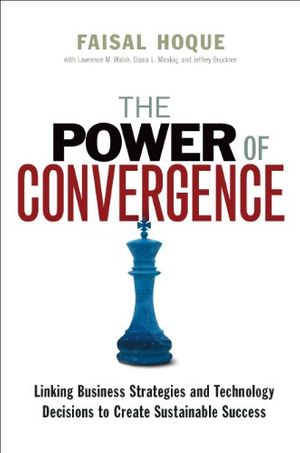 Cover Art for 9780814416952, The Power of Convergence by Faisal Hoque