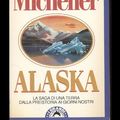Cover Art for 9788845218644, Alaska by James A. Michener