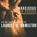 Cover Art for 9781423362265, Narcissus in Chains by Laurell K. Hamilton