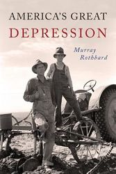 Cover Art for 9781684223077, America's Great Depression by Murray N. Rothbard