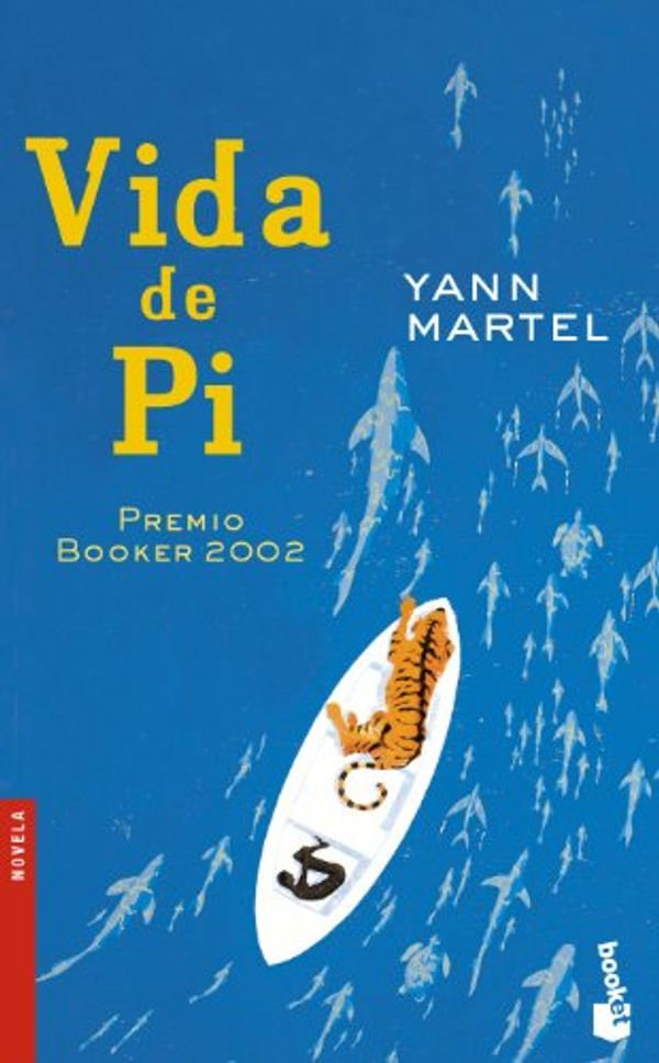 Cover Art for 9788423338481, Vida de Pi (Novela (Booket Numbered)) by Yann Martel