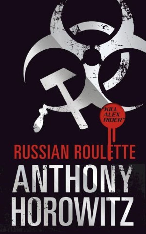 Cover Art for 8601200504903, By Anthony Horowitz - Russian Roulette (Export & Airside ed) by Anthony Horowitz