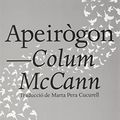 Cover Art for 9788412322996, Apeirogon by Colum McCann