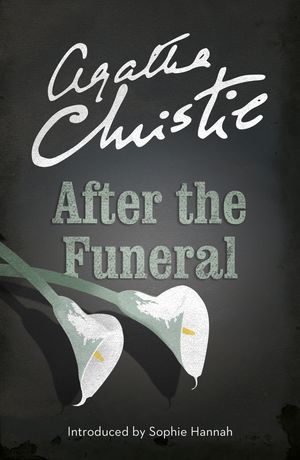 Cover Art for 9780007562695, Poirot - After the Funeral by Agatha Christie
