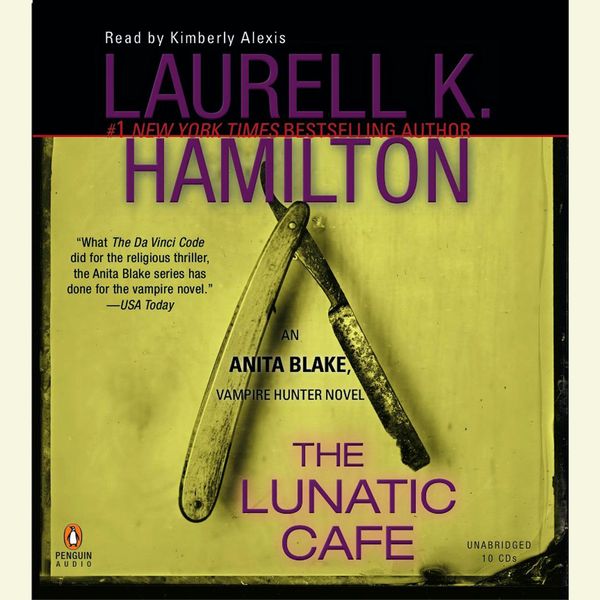 Cover Art for 9781101145661, The Lunatic Cafe by Laurell K. HamiltonOn Tour