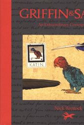 Cover Art for 9780811832007, Griffin & Sabine Tenth Anniversary Limited Edition by Nick Bantock