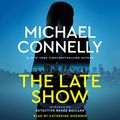 Cover Art for B06Y5SW7T1, The Late Show by Michael Connelly