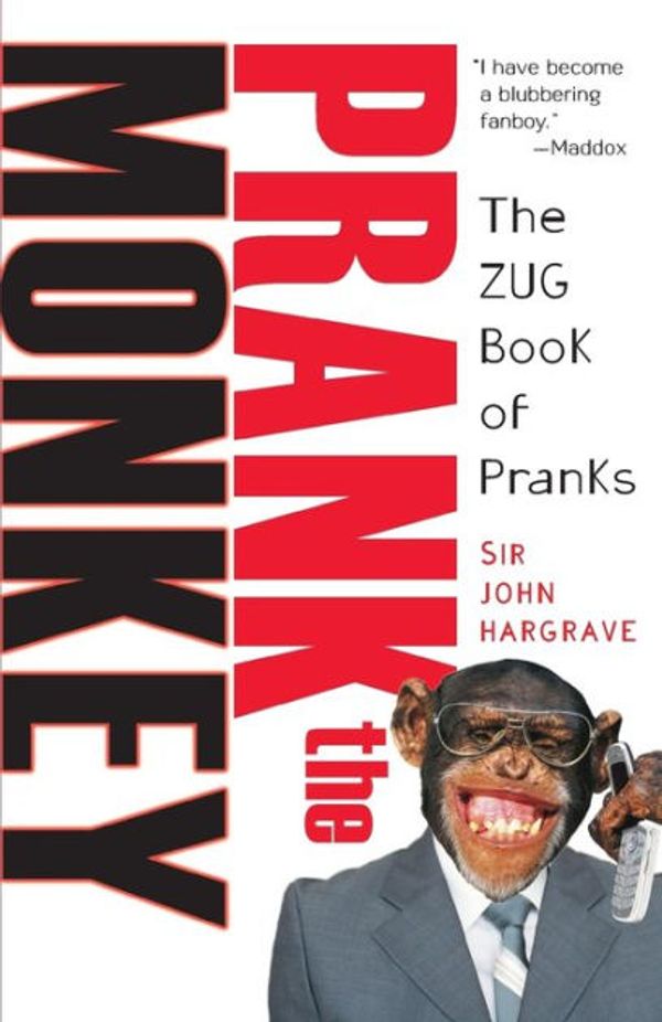 Cover Art for 9780806527802, Prank the Monkey by Sir John Hargrave