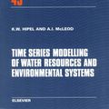 Cover Art for 9780080870366, Time Series Modelling of Water Resources and Environmental Systems by K W Hipel