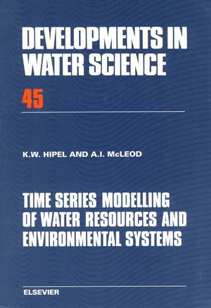 Cover Art for 9780080870366, Time Series Modelling of Water Resources and Environmental Systems by K W Hipel