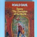 Cover Art for 9780140322873, Danny, the Champion of the World (Puffin Books) by Roald Dahl