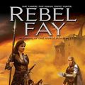 Cover Art for 9780451461216, Rebel Fay (The Noble Dead) by Barb Hendee, J.C. Hendee