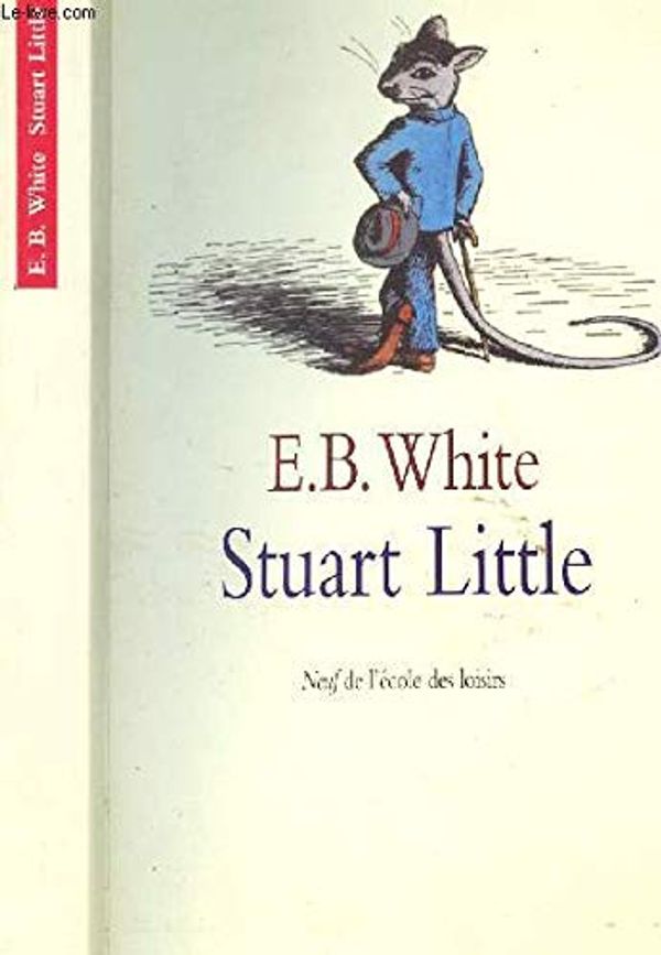 Cover Art for 9782211056465, Stuart Little by E B White