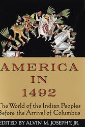 Cover Art for 9780679743378, America In 1492 by Alvin M. Josephy