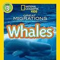 Cover Art for 9780545312547, National Geographic Kids Great Migrations Whales by Laura Marsh
