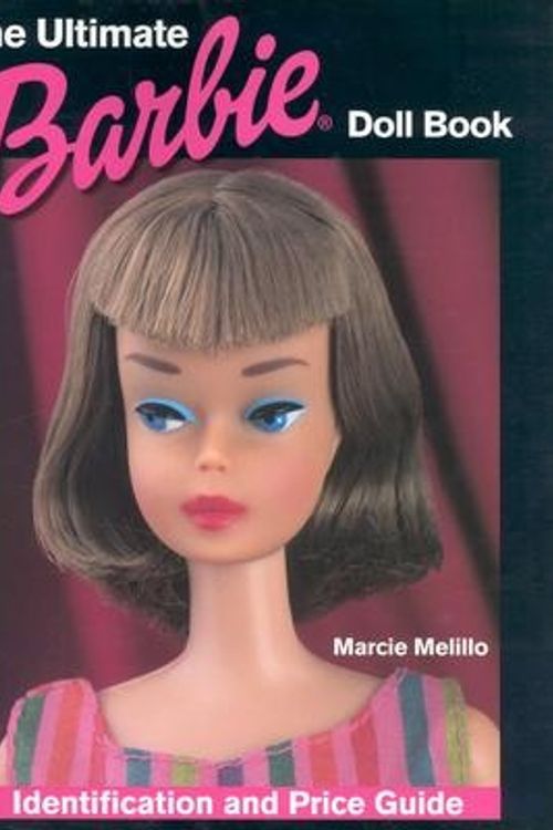 Cover Art for 9780873498760, The Ultimate Barbie Doll Book by Marcie Melillo