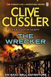 Cover Art for B00NPMGNB0, The Wrecker: Isaac Bell #2 by Cussler, Clive, Scott, Justin (2010) Paperback by Cussler, Clive, Scott, Justin