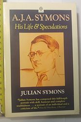 Cover Art for 9780192819161, A.J.A.Symons by Julian Symons