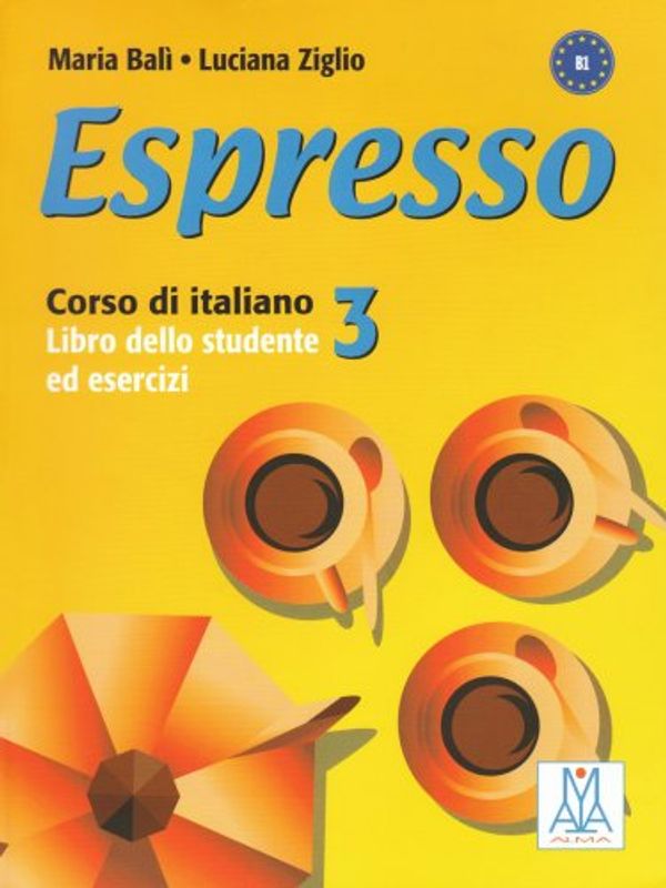 Cover Art for 9788886440868, Espresso 3 corso di italiano by Balì, Maria, Ziglio, Luciana