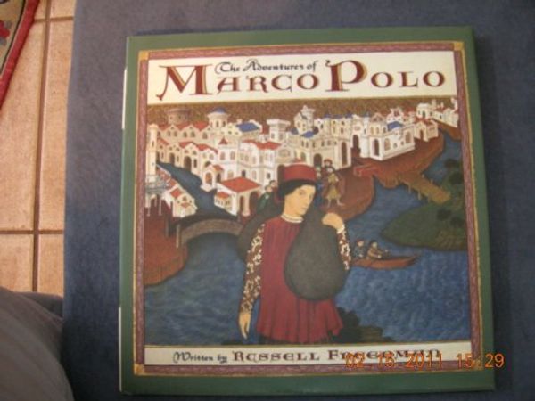 Cover Art for 9780439523950, The Adventures of Marco Polo by Russell Freedman